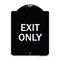 Signmission Designer Series Sign-Exit Only, Black & White Heavy-Gauge Aluminum Sign, 24" H, 18" L, BW-1824-24034 A-DES-BW-1824-24034 - alternate 1